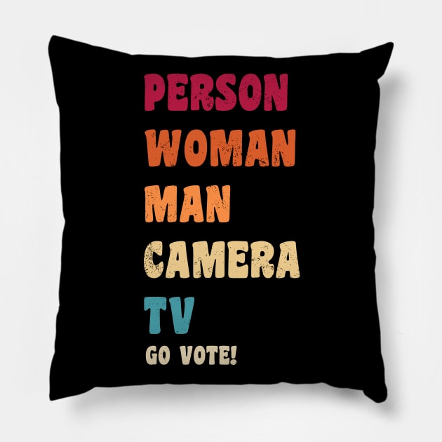 Person Woman Man Camera TV Go Vote Pillow by G! Zone