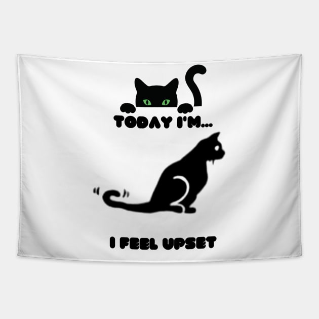 Cat feel Upset Tapestry by ShopColDigital