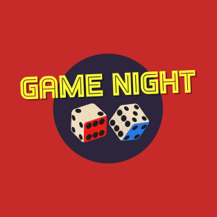 Game Night - Dice 2 T-Shirt