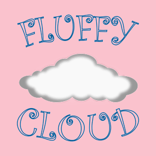 FLUFFY CLOUD T-Shirt