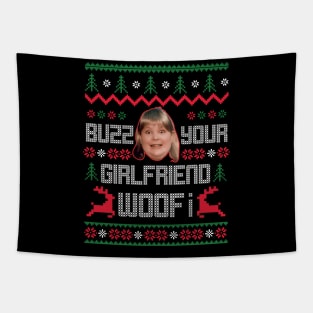 Buzz Your Girlfriend Woof Ugly Christmas Sweater Tapestry