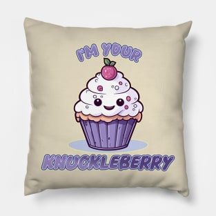 I'm Your Knuckleberry Kawaii Cupcake Pillow