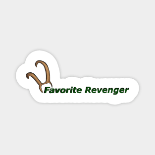 Favorite Revenger Magnet