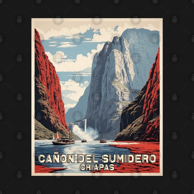 Cañon del Sumidero Chiapas Mexico Vintage Poster Tourism by TravelersGems