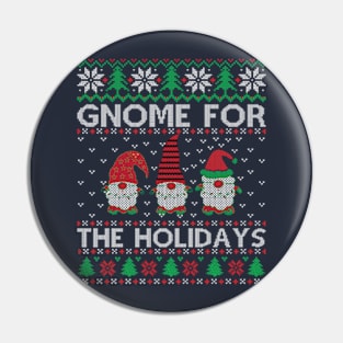 Gnome For The Holidays Pin