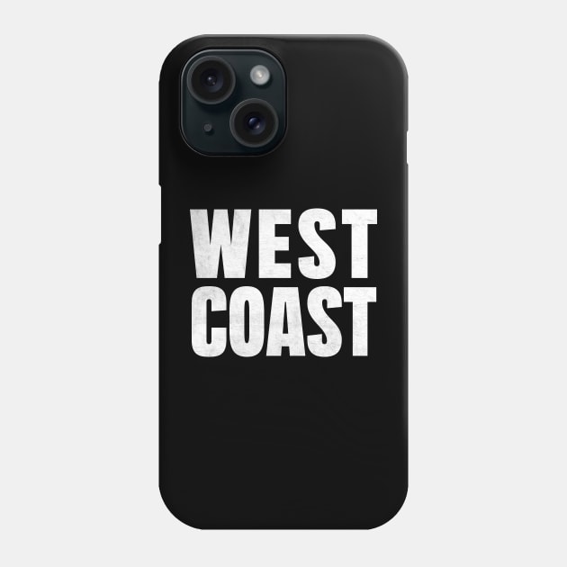 West Coast ////// 90s Hip Hop Fan Design Phone Case by DankFutura