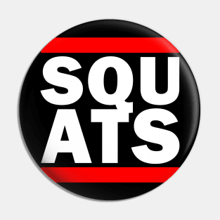 Squats Gym Parody Shirt (For Dark Colors) Pin