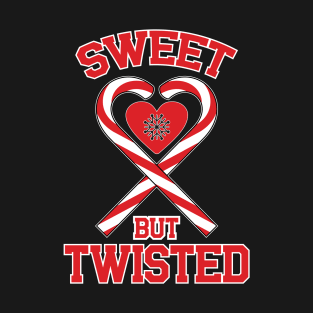 Sweet but twisted christmas T-Shirt