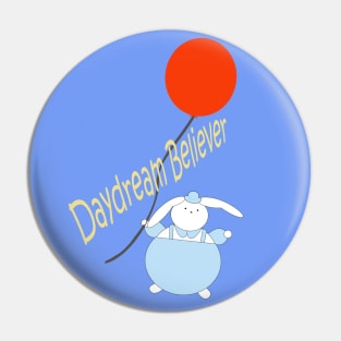 Daydream Believer Pin