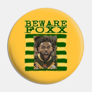 Kangaroos - Josh Addo-Carr - BEWARE OF THE FOXX Pin