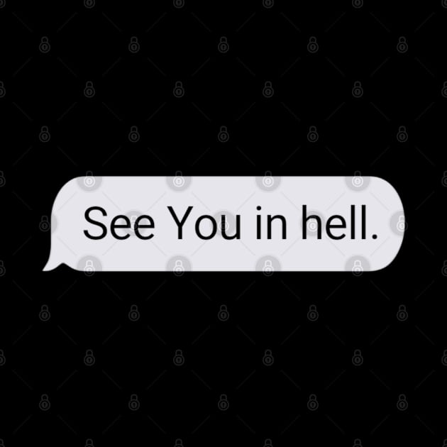 See You in Hell by dentikanys