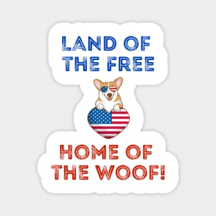 Home of the woof Magnet