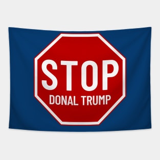 Stop Donald Trump, Stop Sign Tapestry