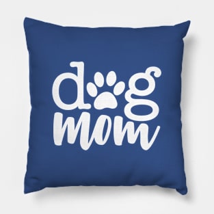 Dog mom Pillow