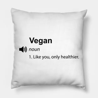 Funny vegan definition - Women Men Kids Sticker Pillow