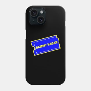 Sammy Hagar the Blockbuster! Phone Case