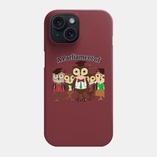 A Parliament of Owls Phone Case