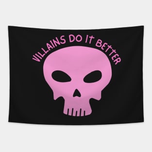 Villains do it better - Villain Lover Tapestry