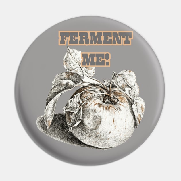 Ferment Me, Cider Style. Perfect for Gifting! Pin by SwagOMart