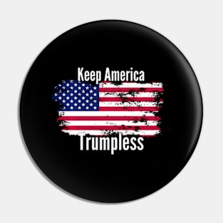 Keep America Trumpless ny -Trump Pin