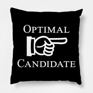 Optimal Candidate (white text) Pillow