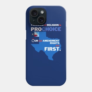 Texas Prochoice First Amendment Phone Case