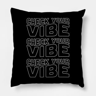 Check Your Vibe Vintage Aesthetic Tshirt Design Pillow