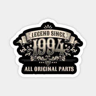 Retro Vintage Birthday Legend Since 1994 Magnet