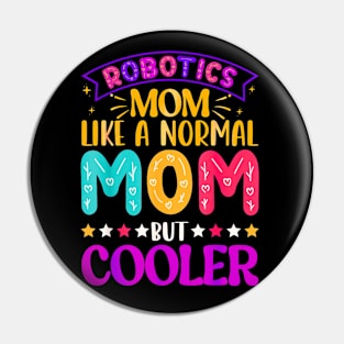 Like normal moms but cooler Pin