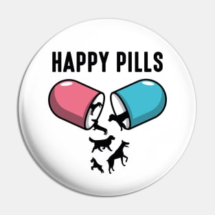 Happy Pills Dogs Pin