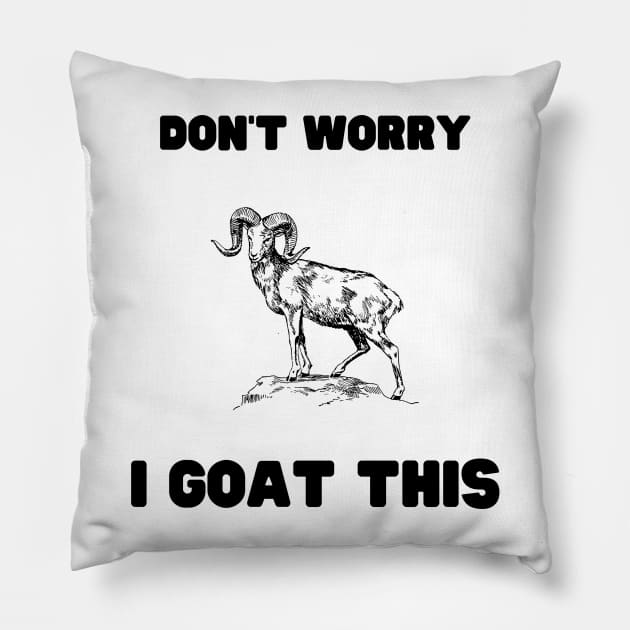 Don't worry, I GOAT this Pillow by ArtHQ