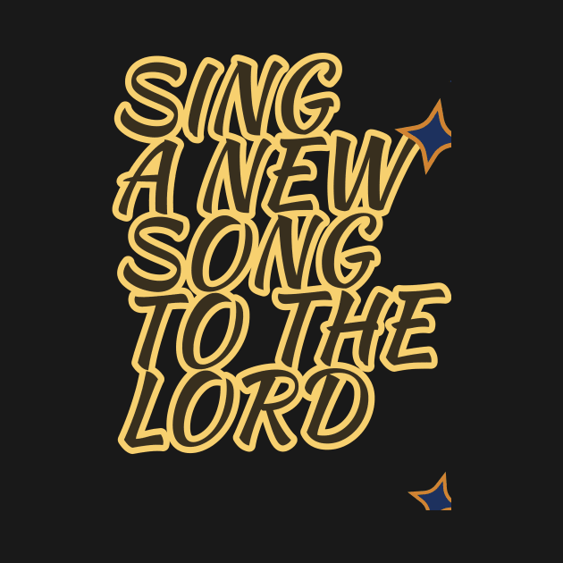 Sing a new song by Mary mercy