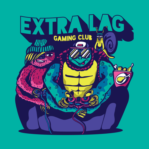 Extra Lag Gaming Club // Funny Gamer Sloth Turtle and Snail by SLAG_Creative