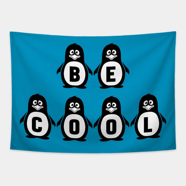 "Be Cool" Penguins #2 Tapestry by Whoopsidoodle