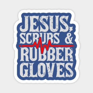 Jesus, Scrubs And Rubber Gloves Magnet