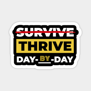 Thrive Day-by-Day Magnet