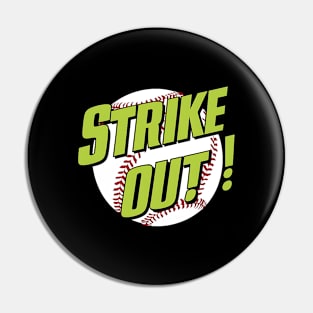 Baseball Lover Strike Out Home Run Pin