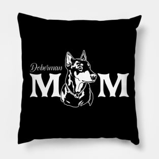 Doberman Mom Gifts Pillow