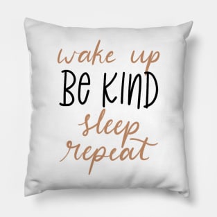 be kind Pillow