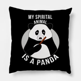 My Spirital Animal is a Panda Pillow