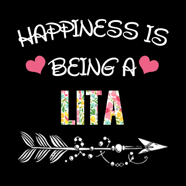 Happiness is being Lita floral gift by DoorTees