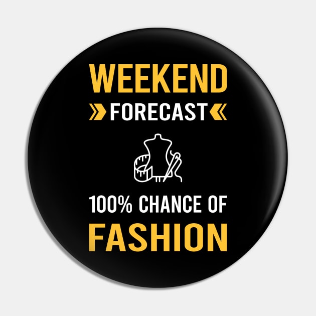 Weekend Forecast Fashion Pin by Good Day