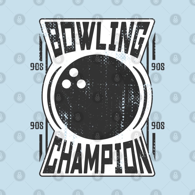 Bowling Champion by ArtStopCreative