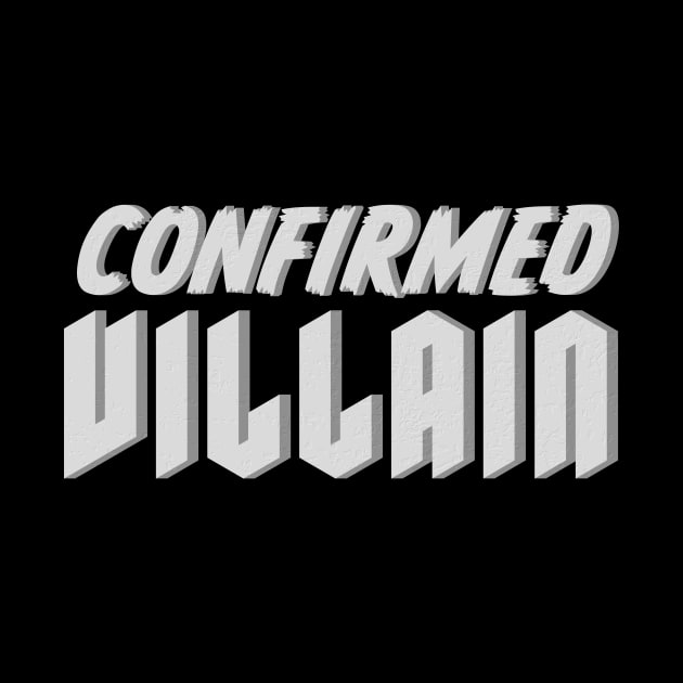 Confirmed Villain by TLDR Podcast