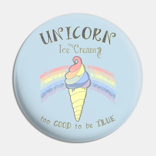 Unicorn Ice Cream Pin