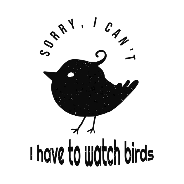 Bird Watcher Birding Funny Saying by Foxxy Merch