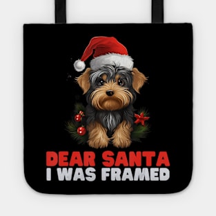 Dear Santa I Was Framed Yorkshire Terrier Christmas Tote