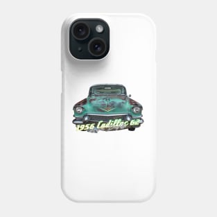 1956 Cadillac 62 Sedan Deville Phone Case