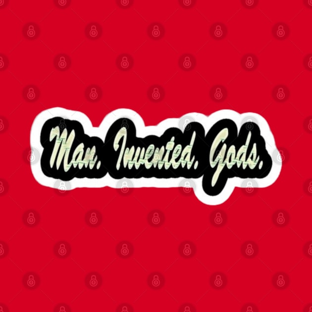 Man. Invented. Gods. - Double by SubversiveWare