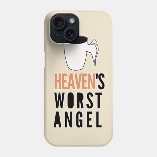 Heaven's Worst Angel Phone Case